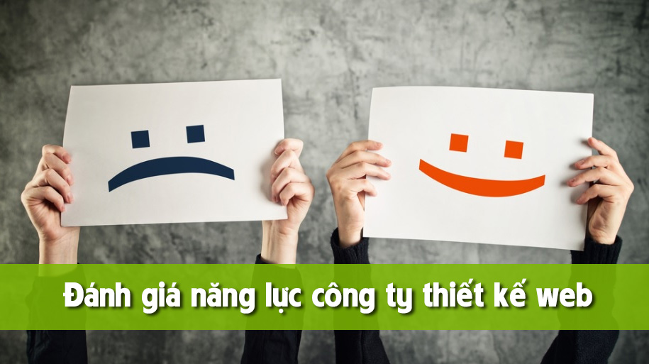 Bạn có hài lòng với công ty thiết kế website ?