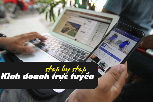 Các bước đơn giản để bắt đầu kinh doanh Online